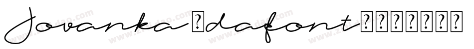 Jovanka (dafont)字体转换